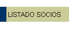 LISTADO SOCIOS