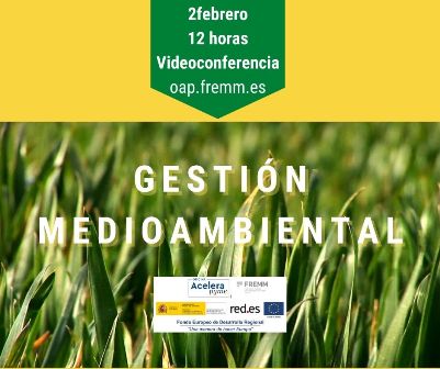 Oficina Acelera Pyme explicará cómo tramitar las nuevas obligaciones medioambientales